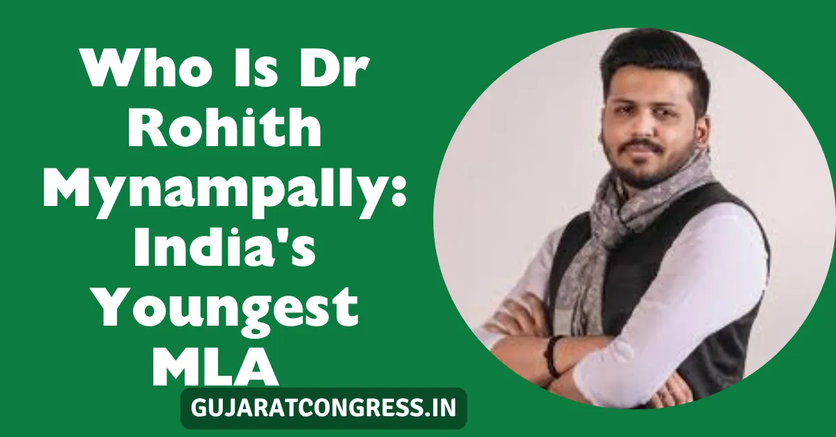 Who Is Dr Rohith Mynampally: India's Youngest MLA